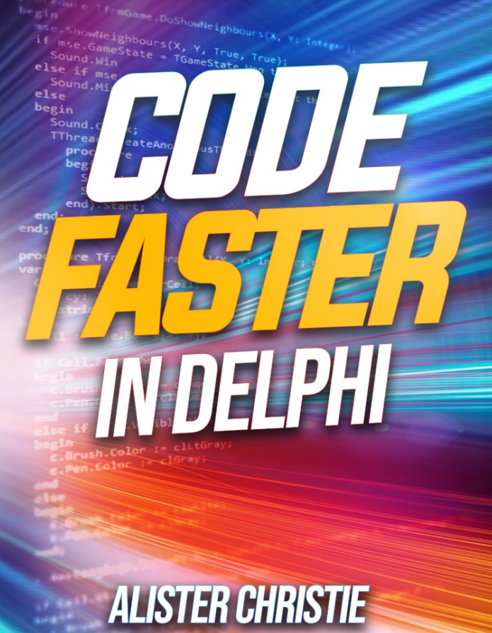 Code Faster in Delphi-一本好书哦 让你能用Delphi 写出更快速高效的代码