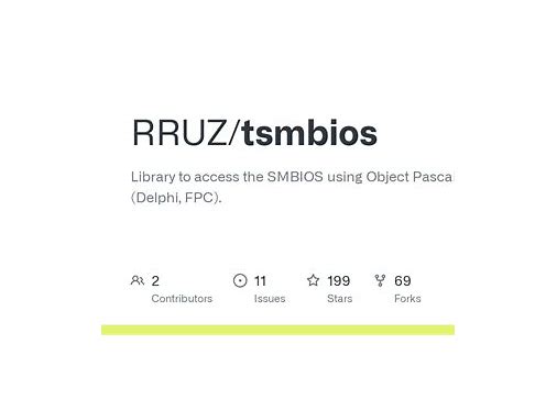 pascal-Pascal tSMBIOS 项目介绍：轻松读取系统管理 BIOS 信息